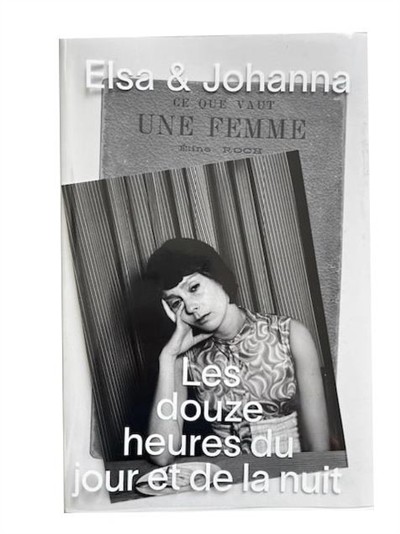 Ce que vaut une femme : les douze heures du jour et de la nuit