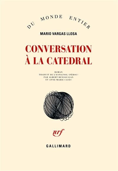Conversation à La Catedral