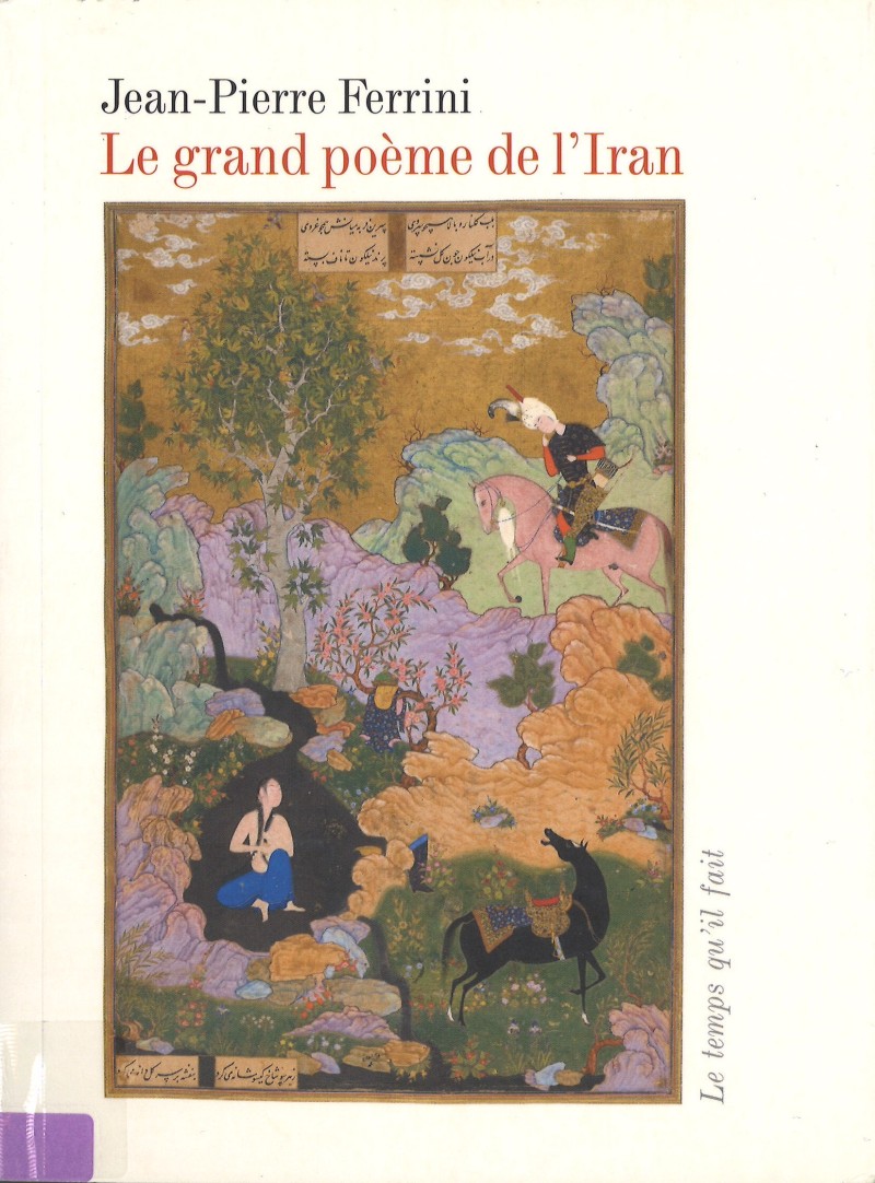 Le grand poème de l’Iran