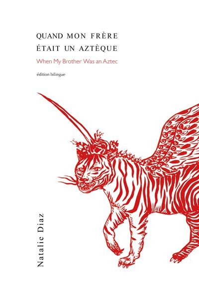 Quand mon frère était un Aztèque