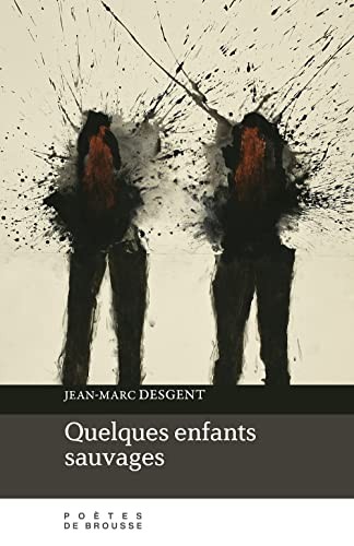 Quelques enfants sauvages