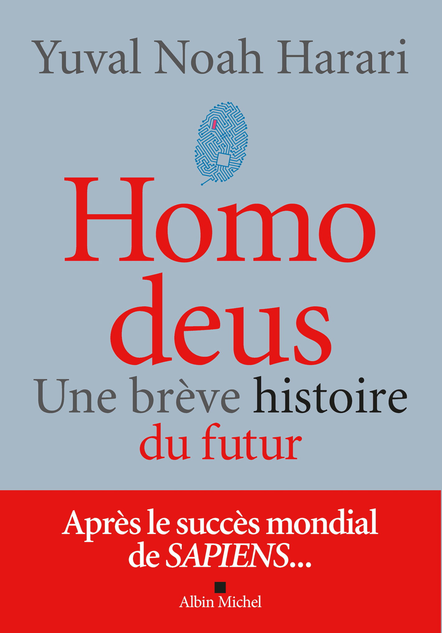 Homo deus: une brève histoire de l’avenir