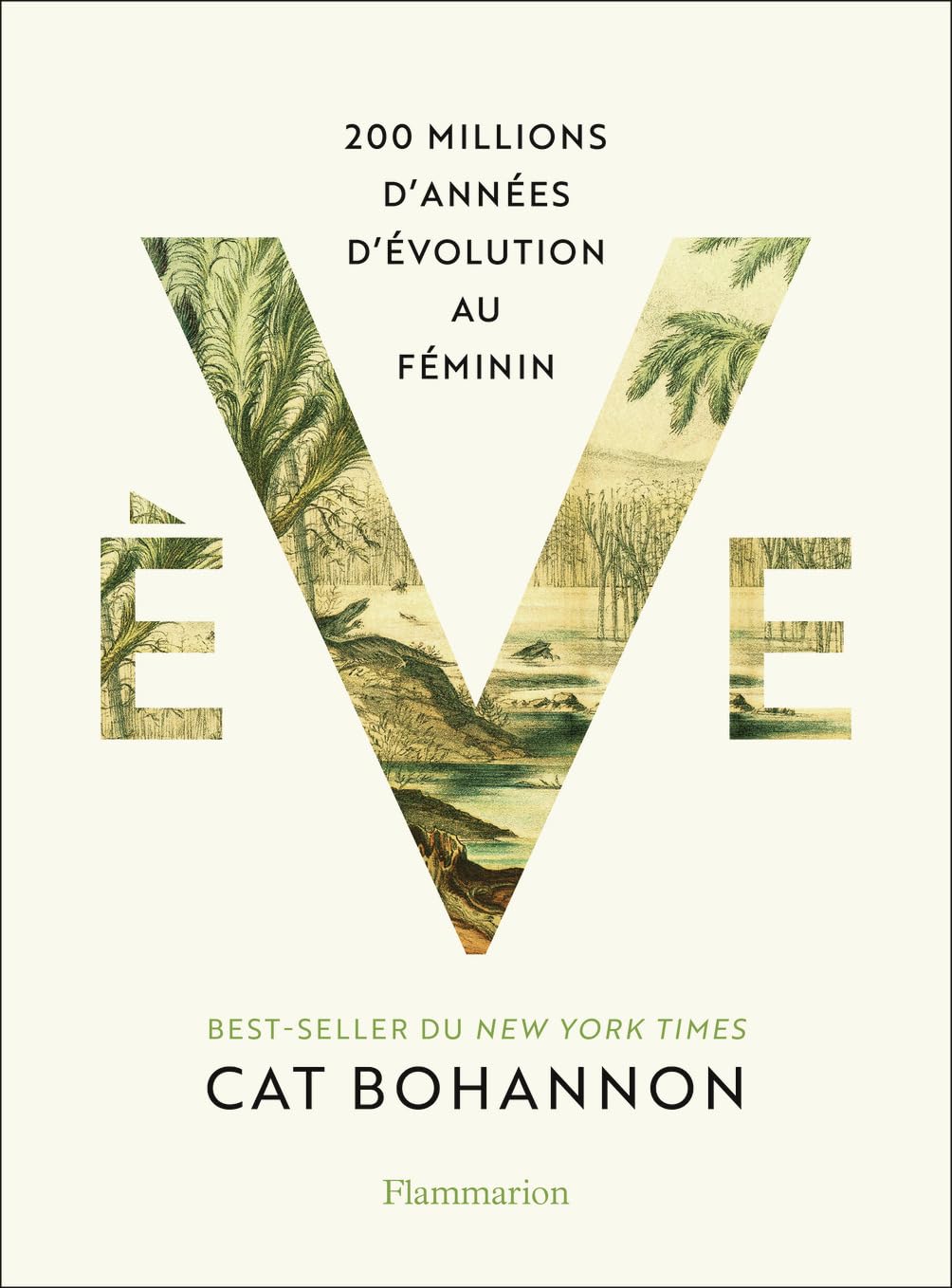 Ève : 200 millions d'années d'évolution au féminin